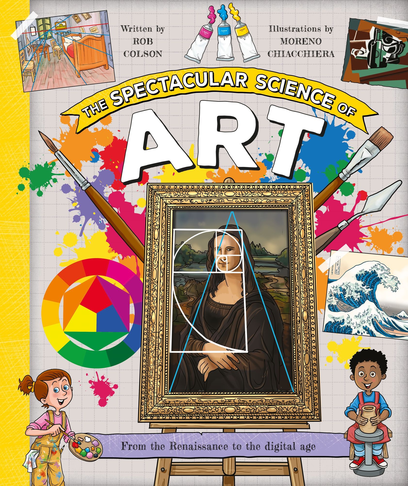 The Spectacular Science of Art: From the Renaissance to the digital age