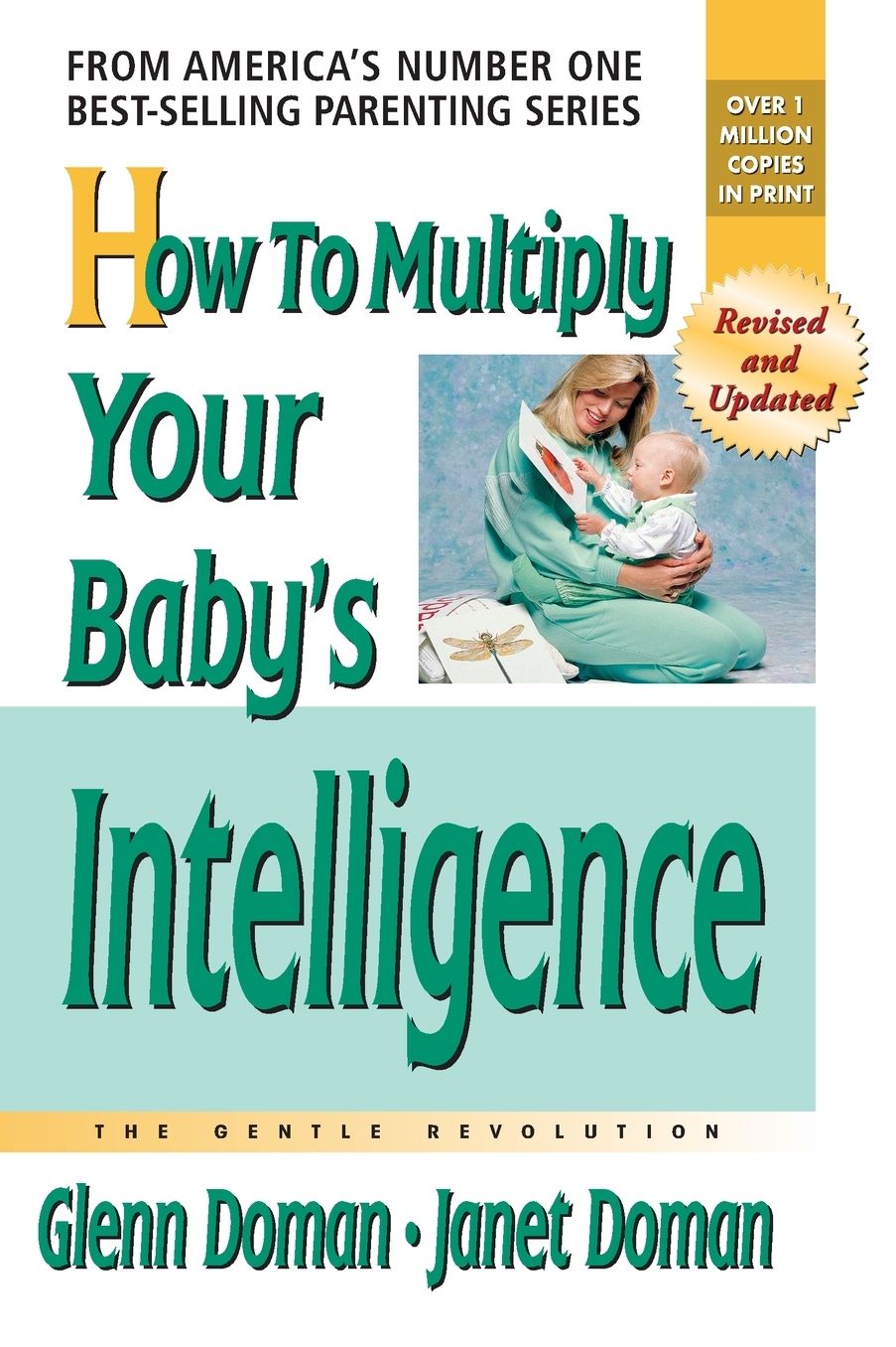 How to Multiply Your Baby's Intelligence
