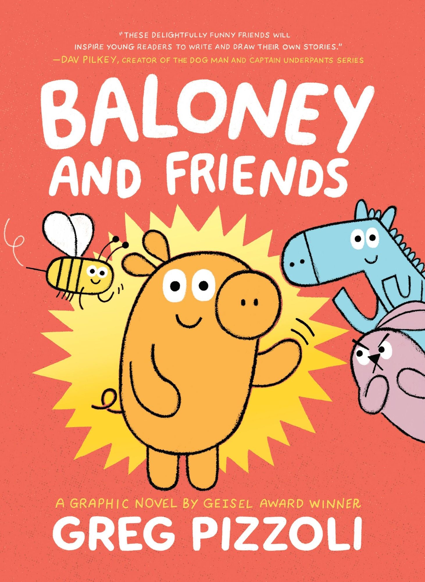 Baloney and Friends
