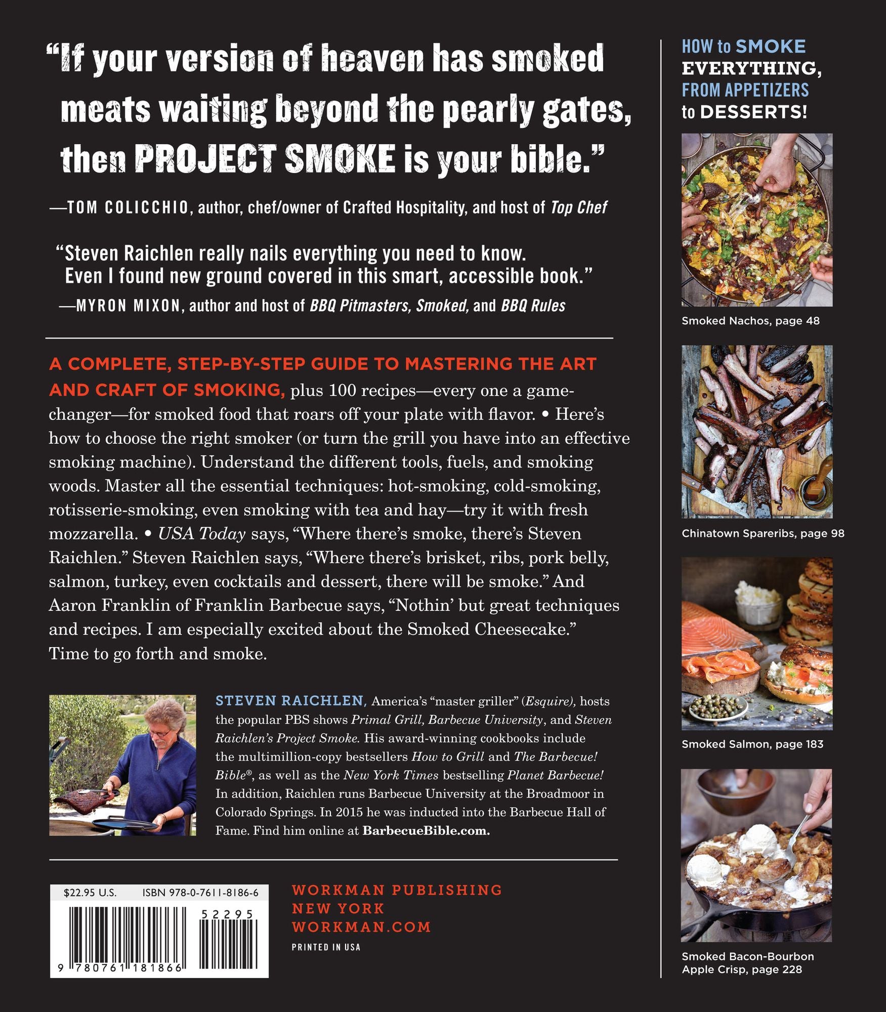 Project Smoke: Seven Steps to Smoked Food Nirvana, Plus 100 Irresistible Recipes from Classic (Slam-Dunk Brisket) to Adventurous (Smoked Bacon-Bourbon Apple Crisp)