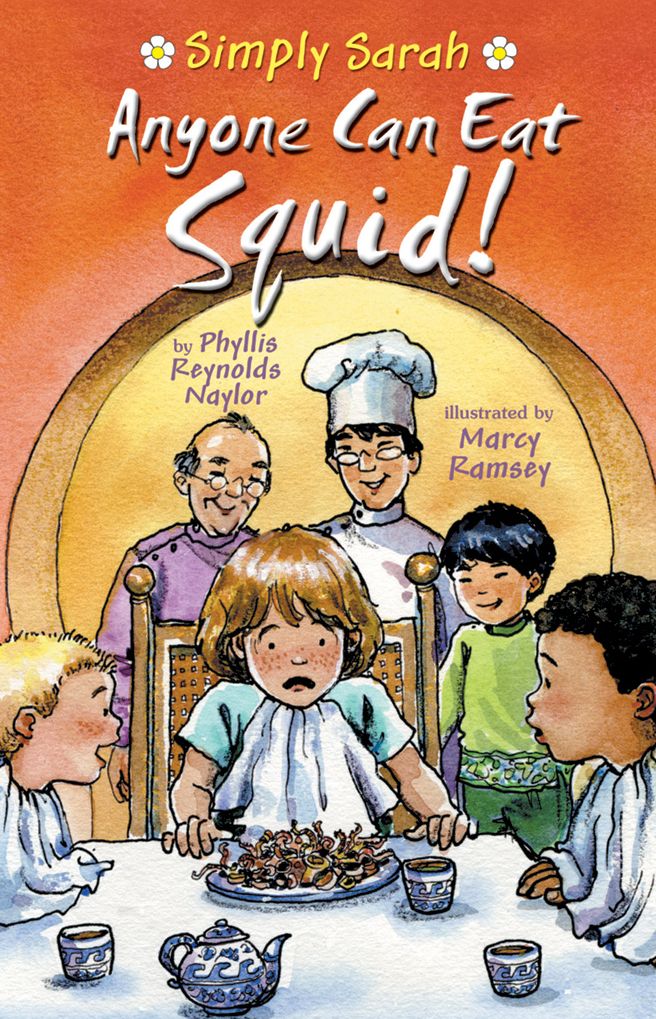 Anyone Can Eat Squid! (Simply Sarah Series)