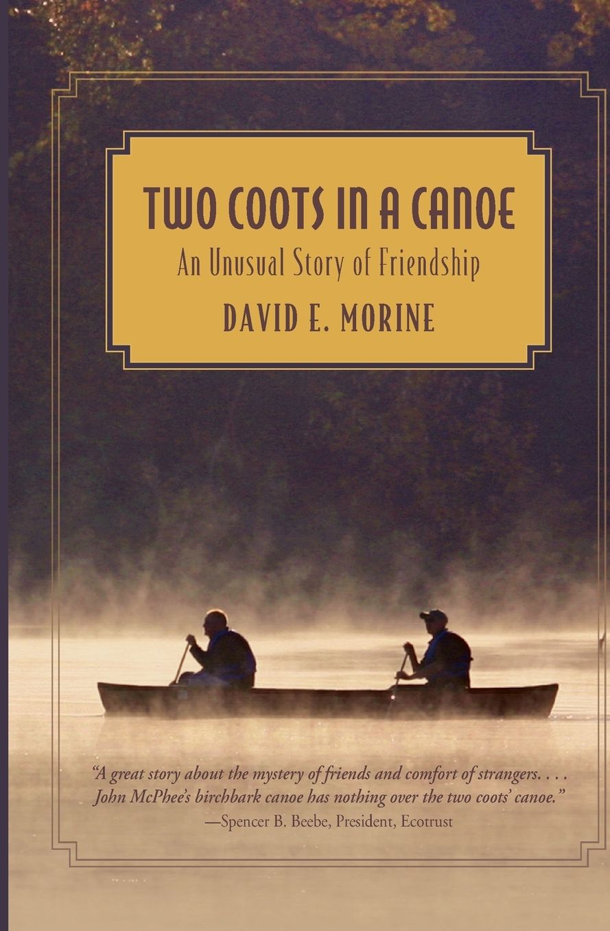 Two Coots in a Canoe: An Unusual Story Of Friendship