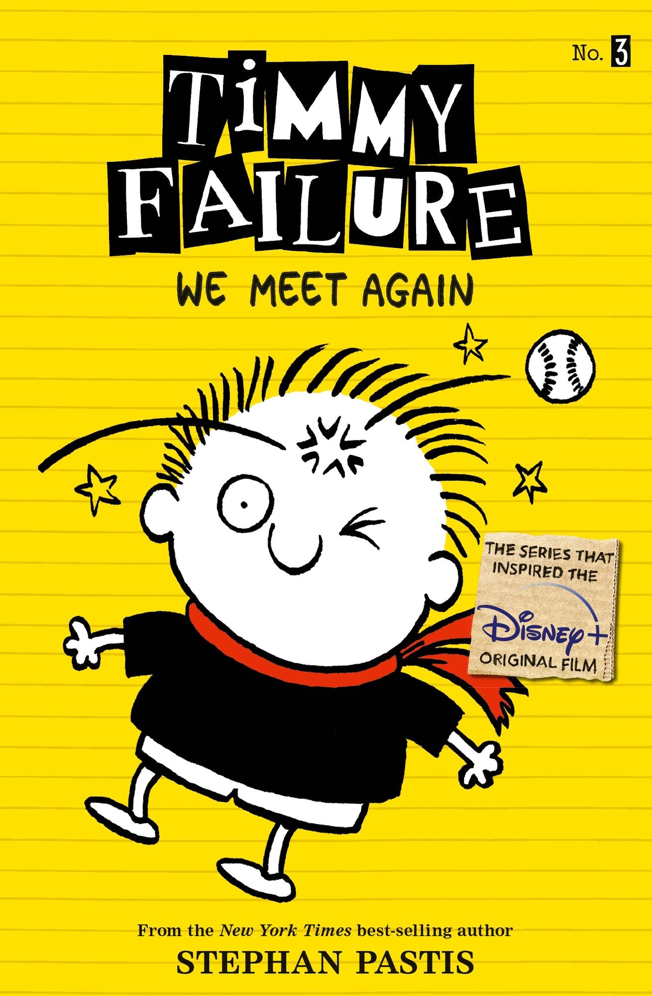 We Meet Again (Timmy Failure Series #3)