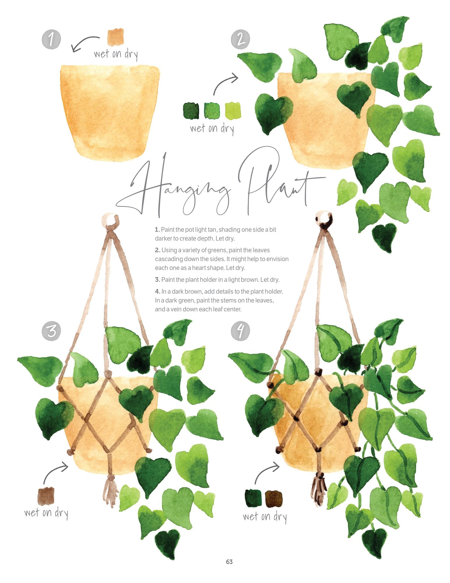Watercolor the Easy Way: Step-by-Step Tutorials for 50 Beautiful Motifs Including Plants, Flowers, Animals & More