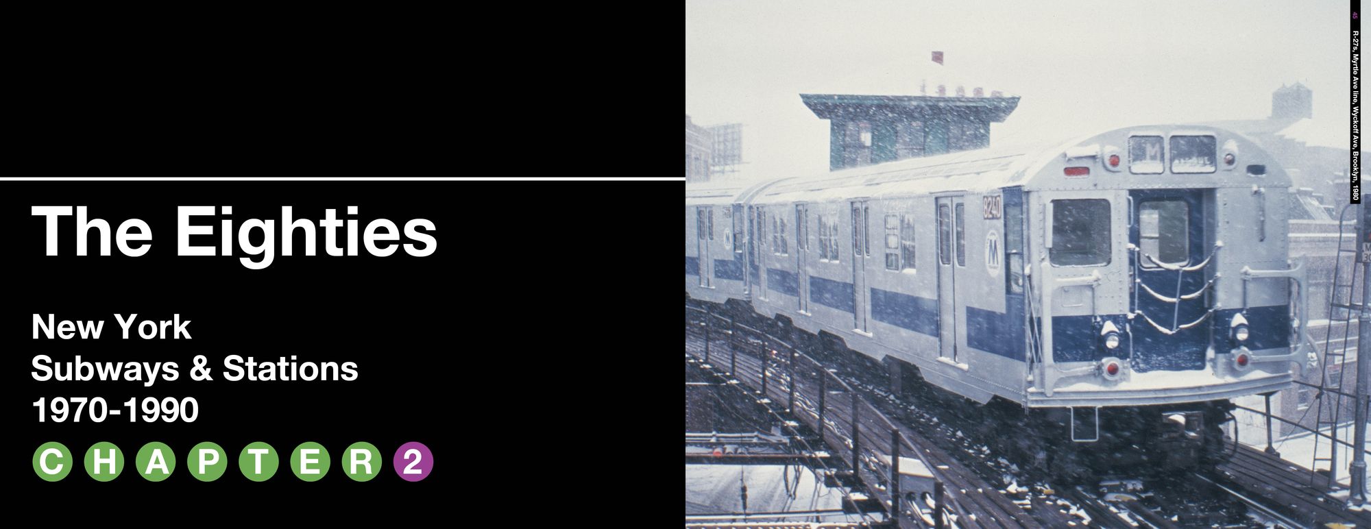 New York Subways and Stations, 1970-1990 (2nd Edition)