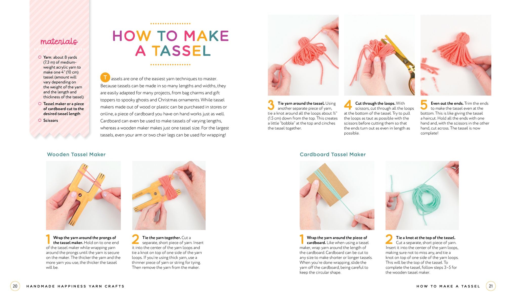 Handmade Happiness Yarn Crafts: Easy Instructions for 30 Bright and Beautiful DIY Projects Including Wreaths, Tassels, Rainbows, Pom-Pom Garlands, and More