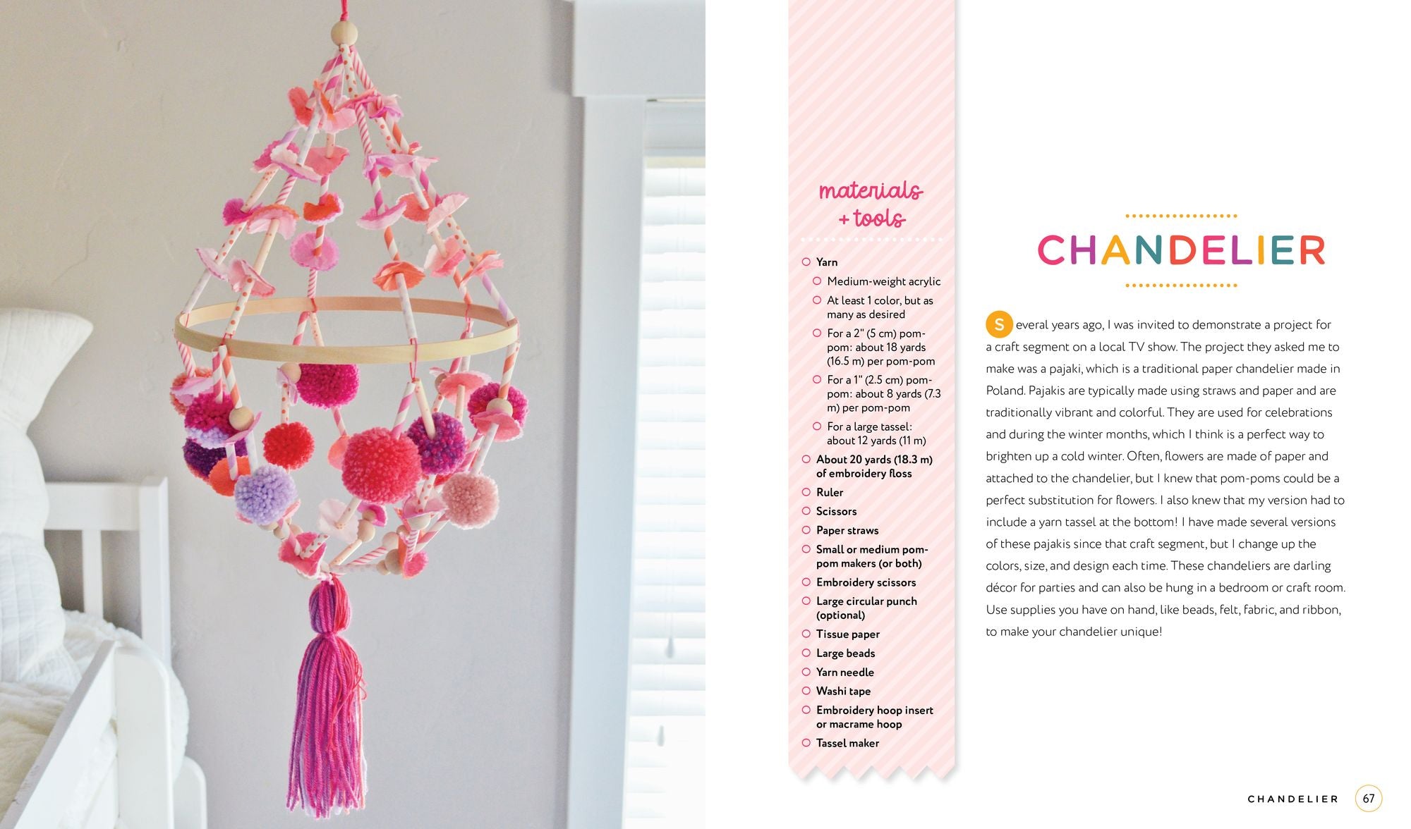 Handmade Happiness Yarn Crafts: Easy Instructions for 30 Bright and Beautiful DIY Projects Including Wreaths, Tassels, Rainbows, Pom-Pom Garlands, and More