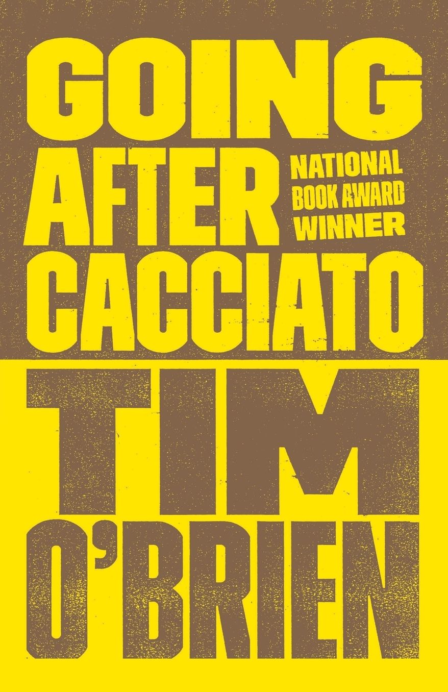 Going after Cacciato (National Book Award Winner)