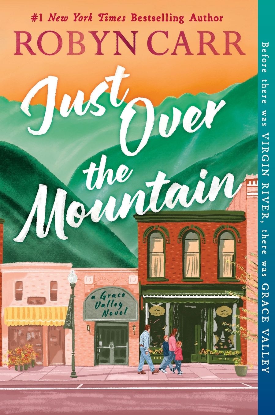 Just Over the Mountain: A Novel