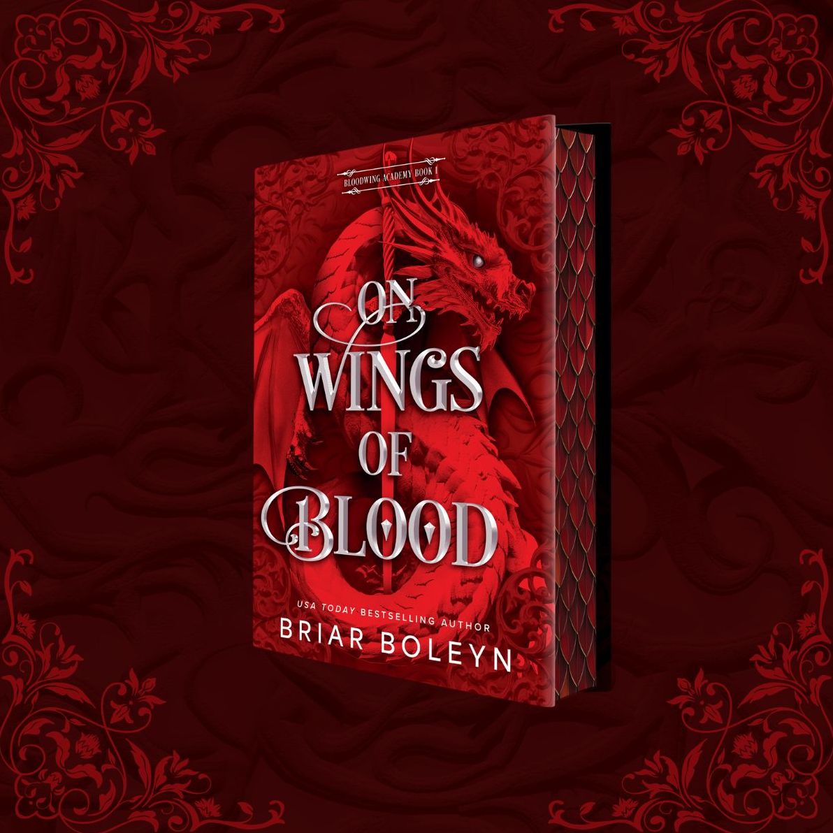 On Wings of Blood (Deluxe Limited Edition) (Bloodwing Academy #1)