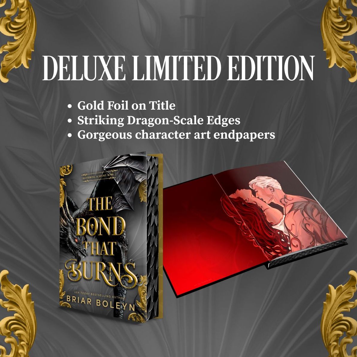 The Bond That Burns (Deluxe Limited Edition) (Bloodwing Academy #2)