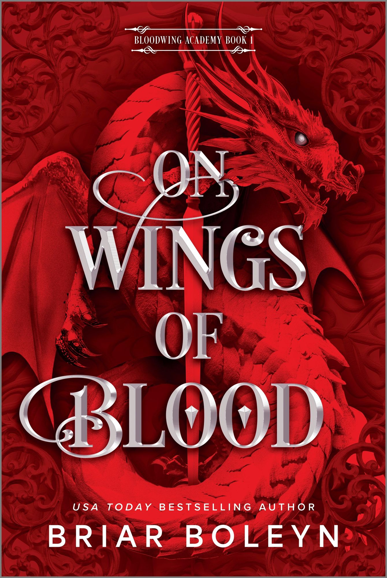 On Wings of Blood (Standard Edition) (Bloodwing Academy #1)