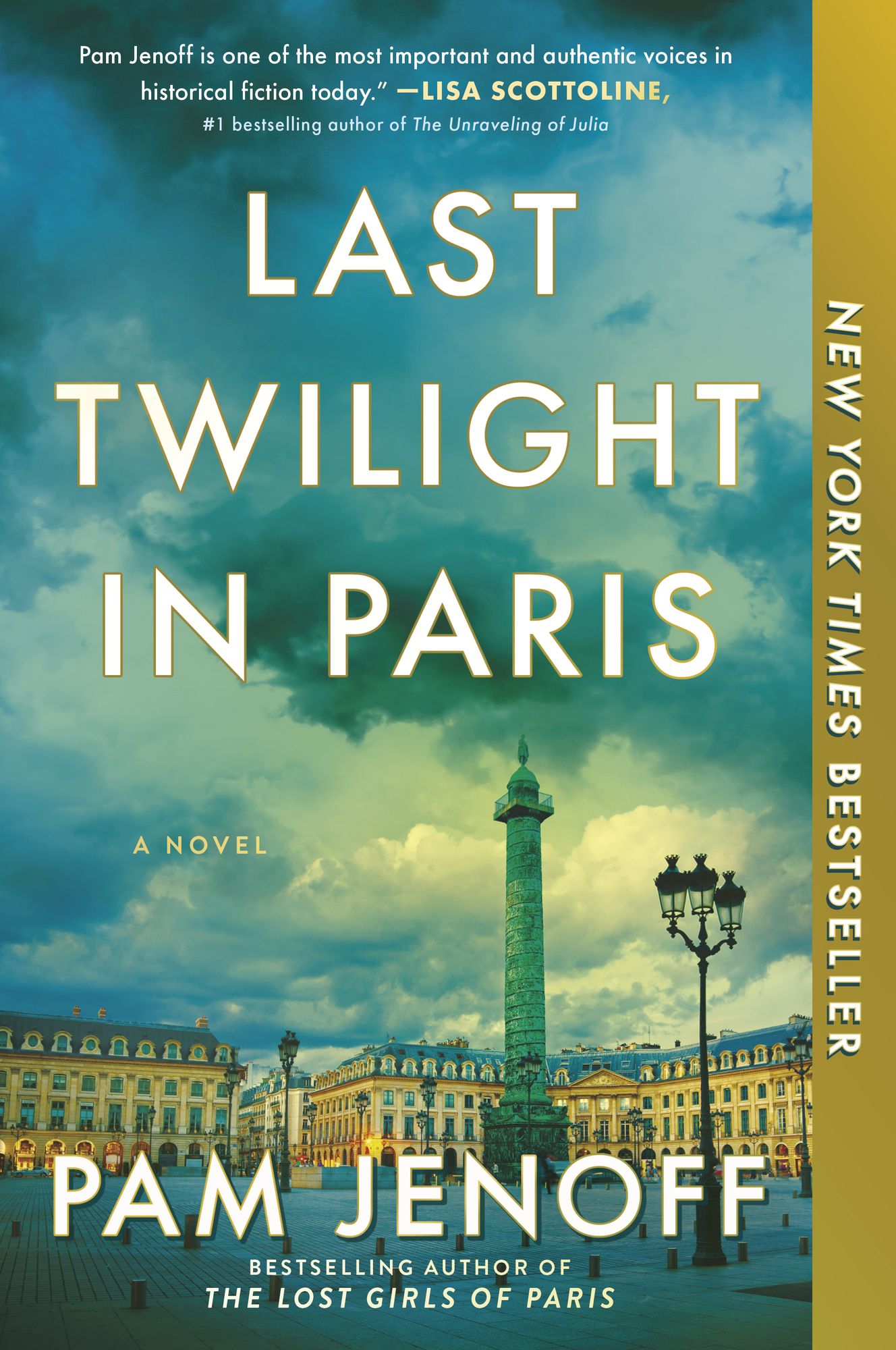Last Twilight in Paris: A Novel