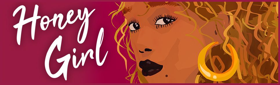 Honey Girl: A Novel