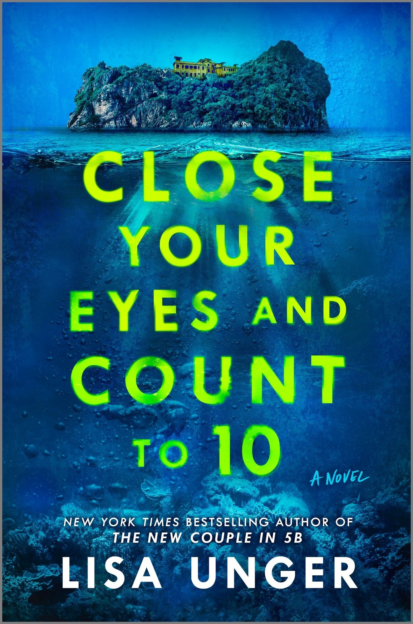 Close Your Eyes and Count to 10: A Novel