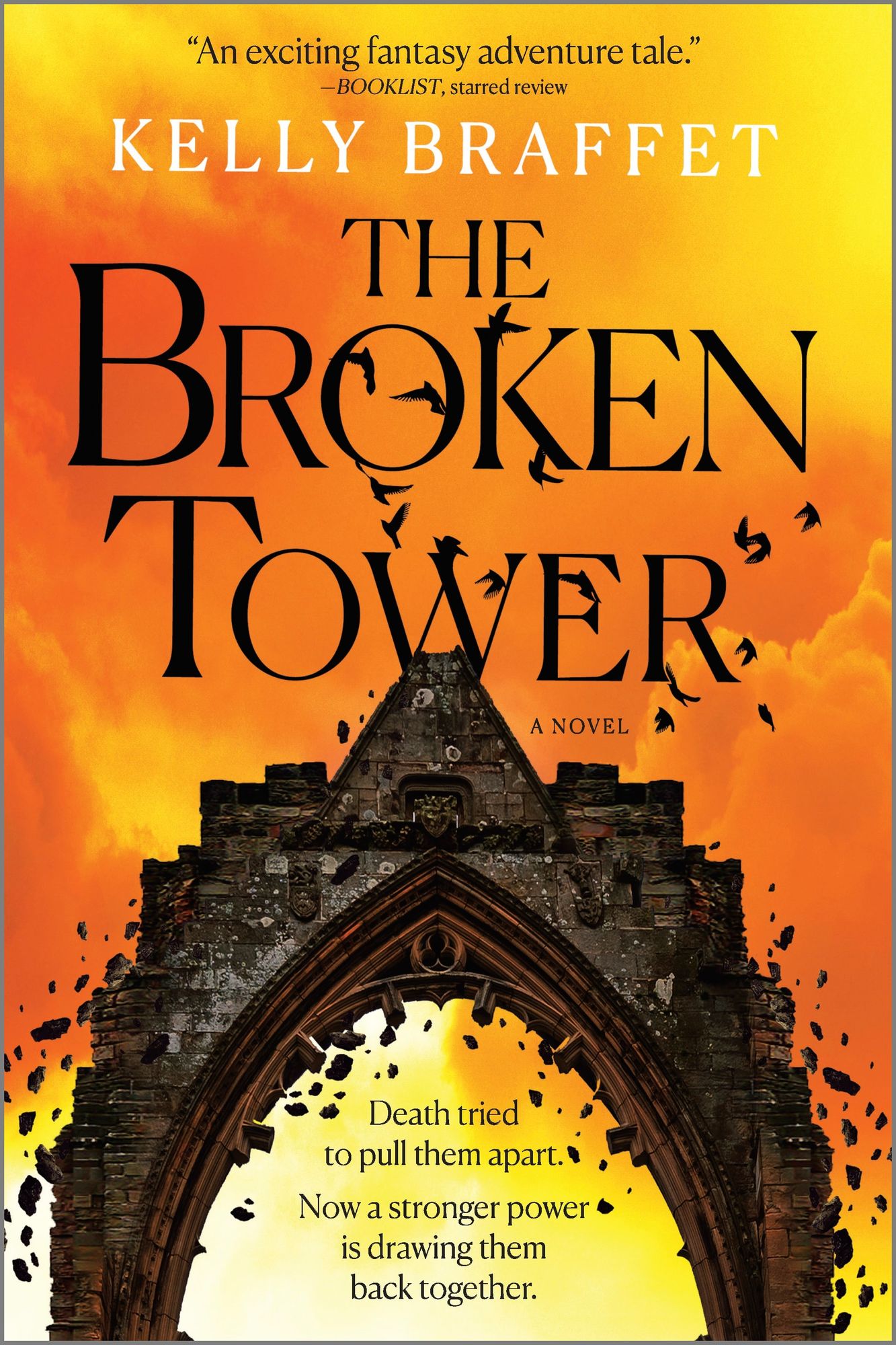 The Broken Tower: A Novel