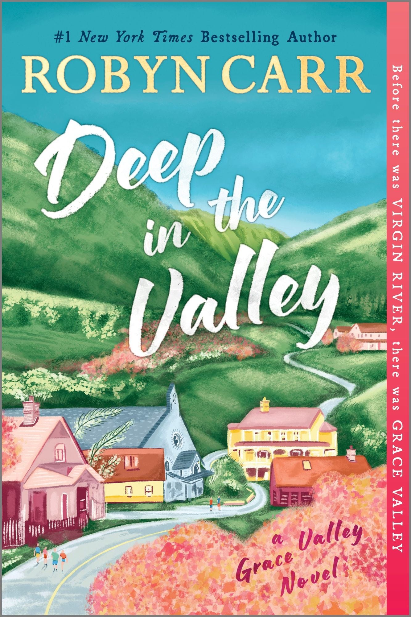Deep in the Valley: A Novel
