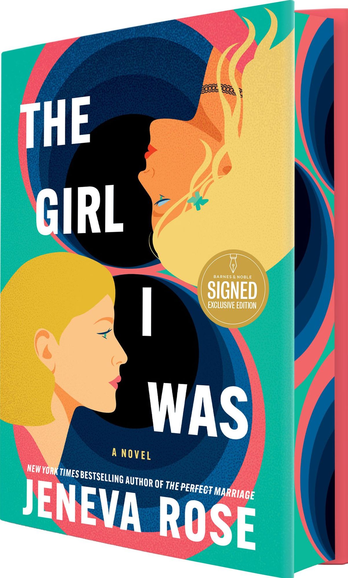 The Girl I Was (Signed B&N Exclusive Edition)