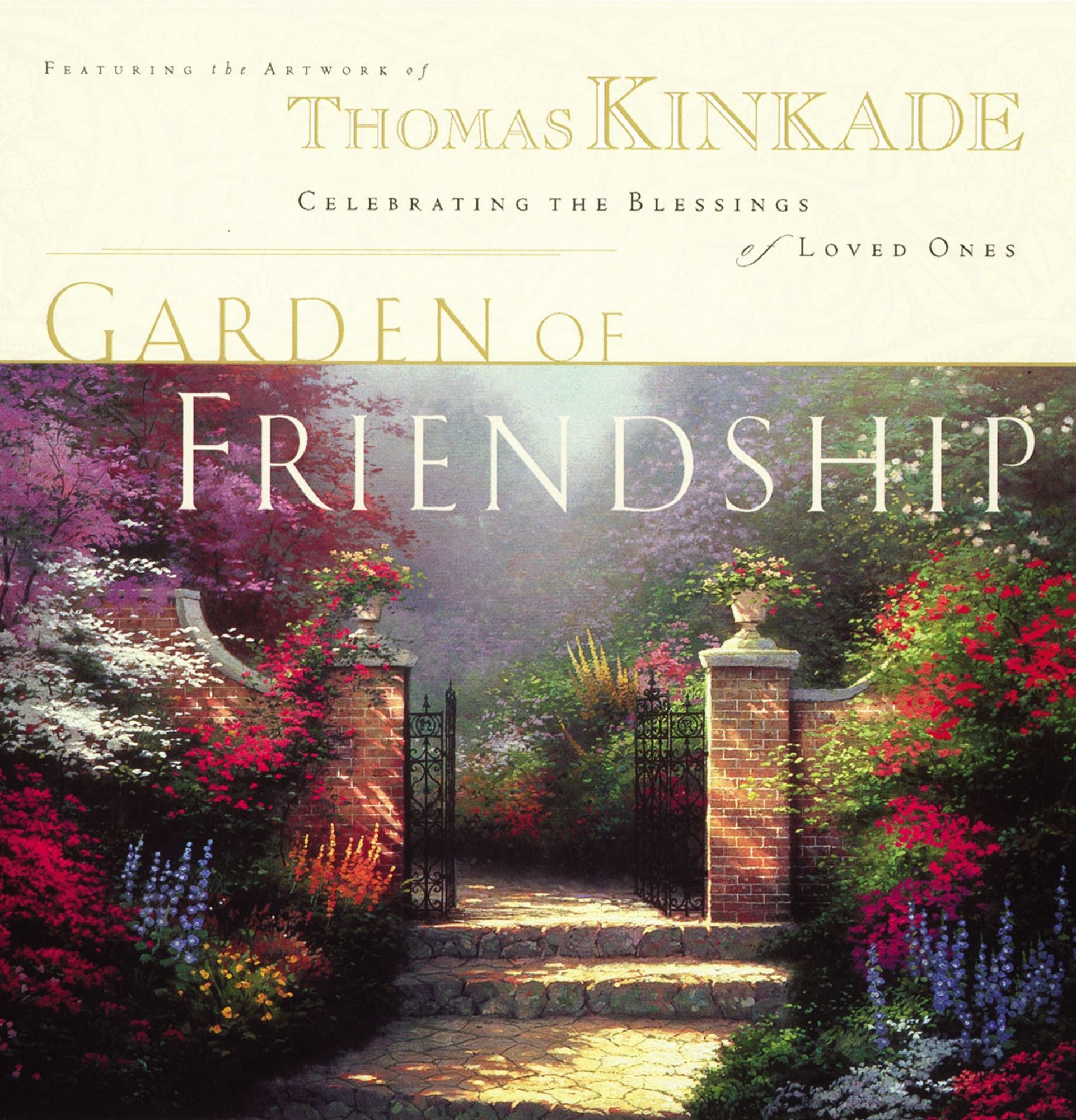 The Garden of Friendship - Celebrating the Blessings of Loved Ones