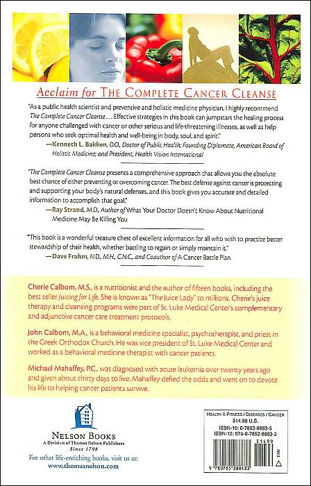The Complete Cancer Cleanse: A Proven Program to Detoxify and Renew Body, Mind, and Spirit