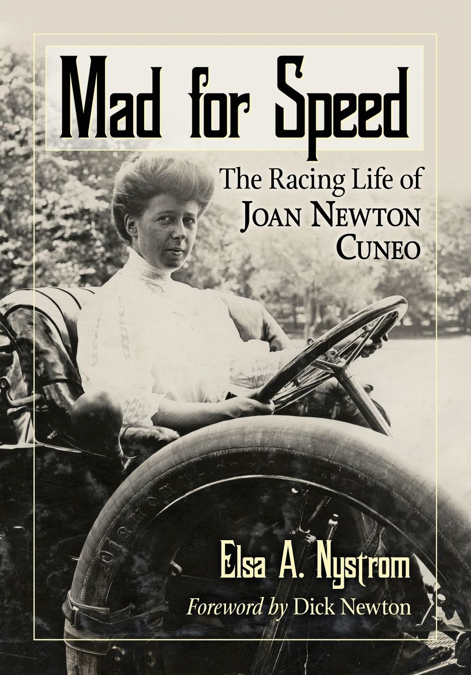 Mad for Speed: The Racing Life of Joan Newton Cuneo