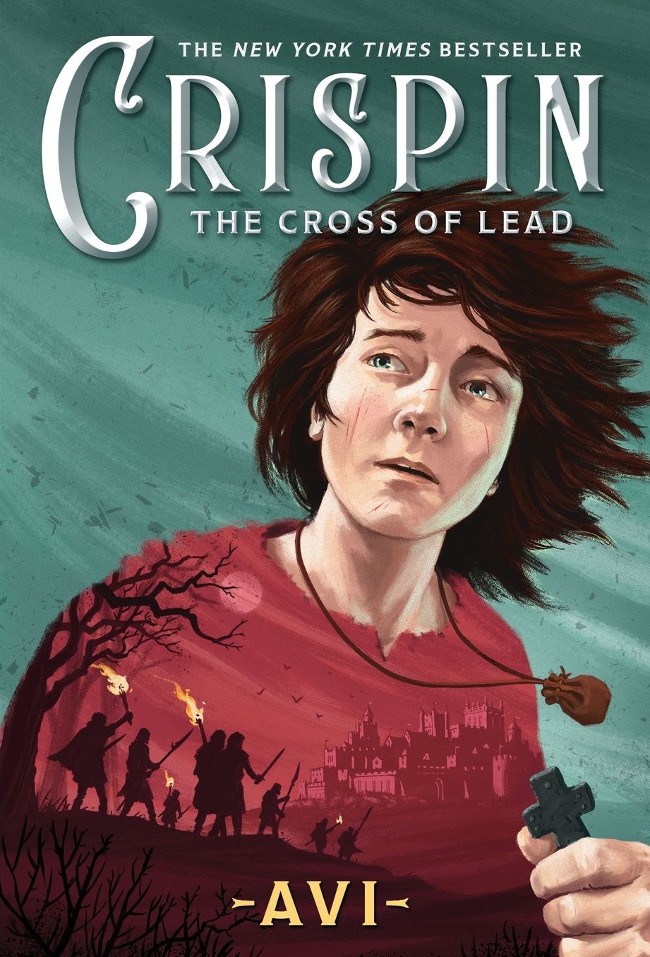 The Cross of Lead (Crispin Series #1) (Newbery Medal Winner)