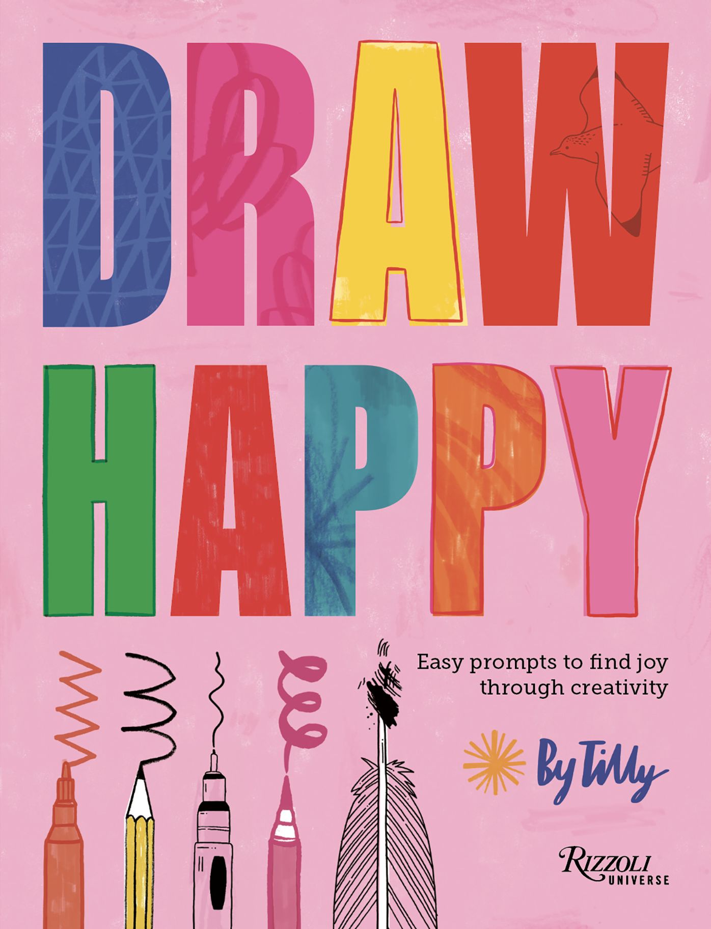 Draw Happy: Easy prompts to find joy through creativity