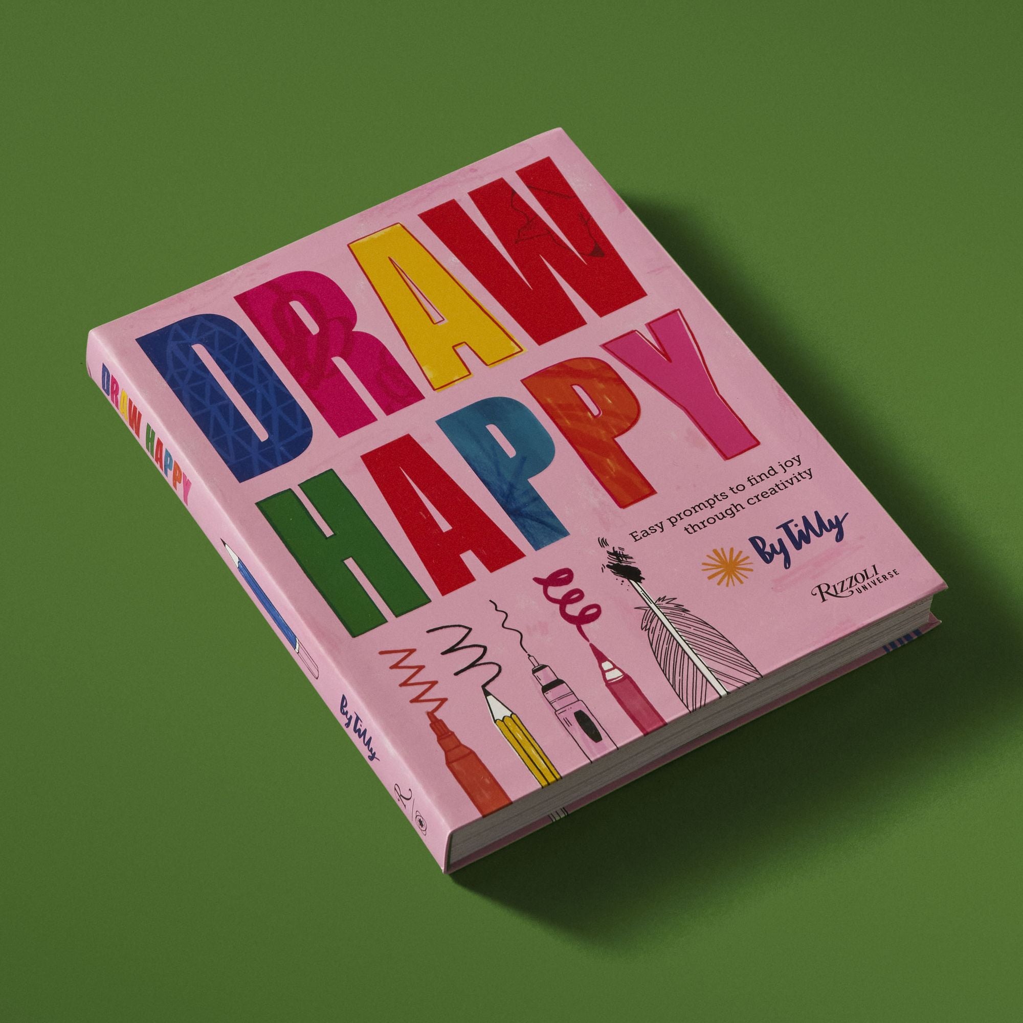 Draw Happy: Easy prompts to find joy through creativity