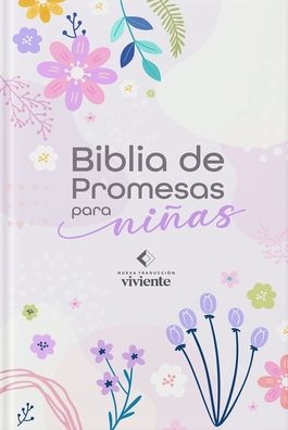Biblia de Promesas para Niñas NTV - Historias Bíblicas, Tapa Dura, Edición en Español