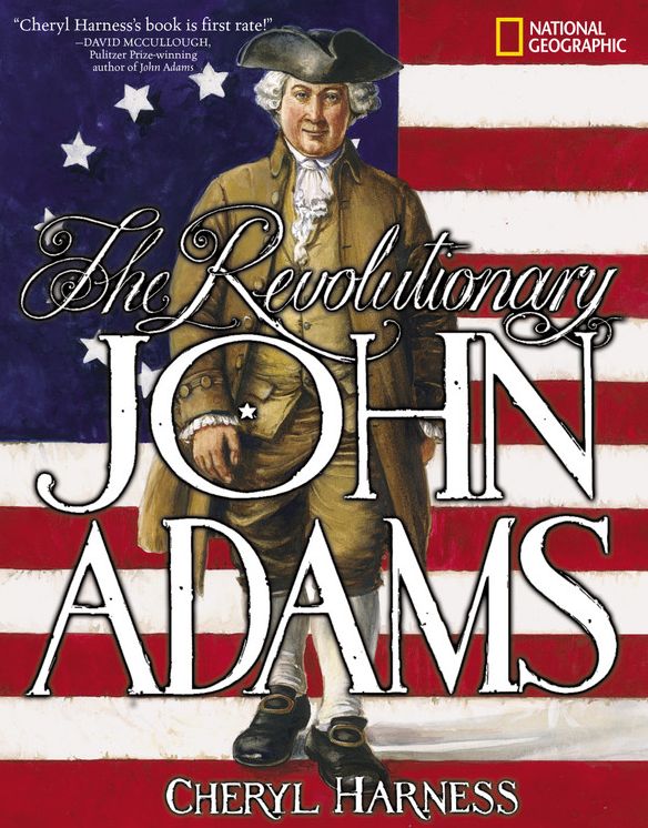 The Revolutionary John Adams