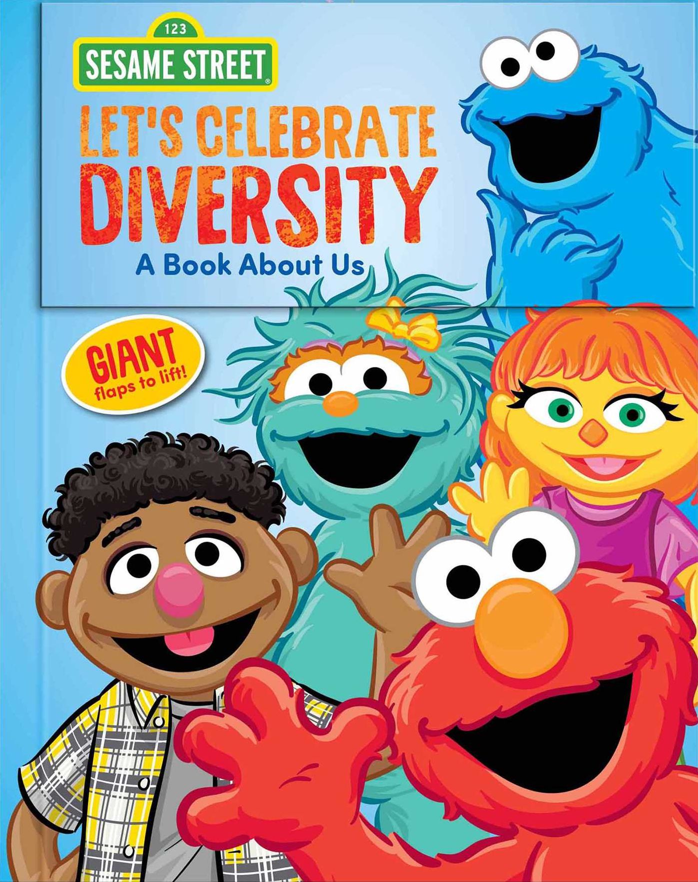 Sesame Street: Let's Celebrate Diversity!: A Book About Us