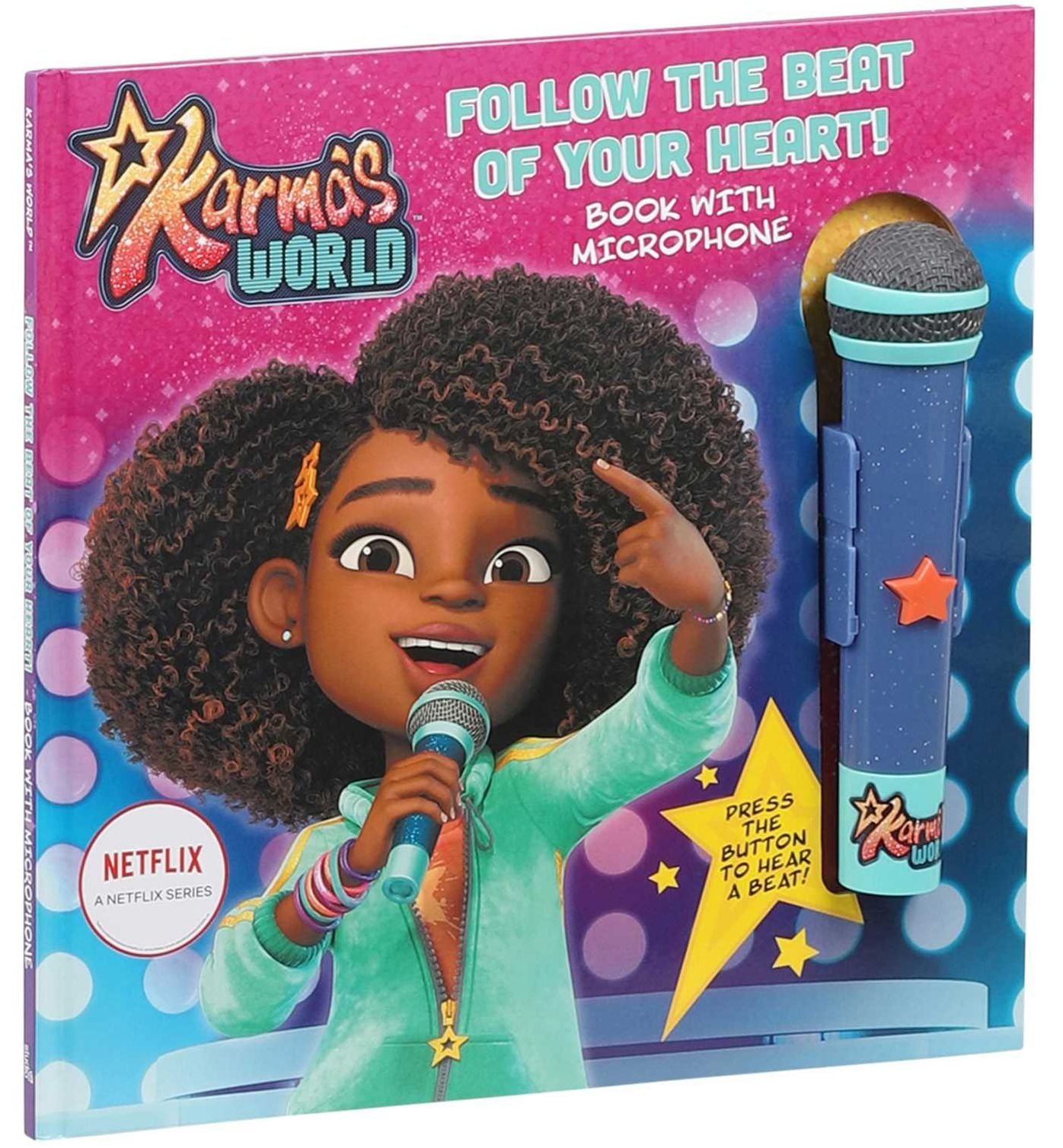 Karma's World: Follow the Beat of Your Heart: Book with Microphone