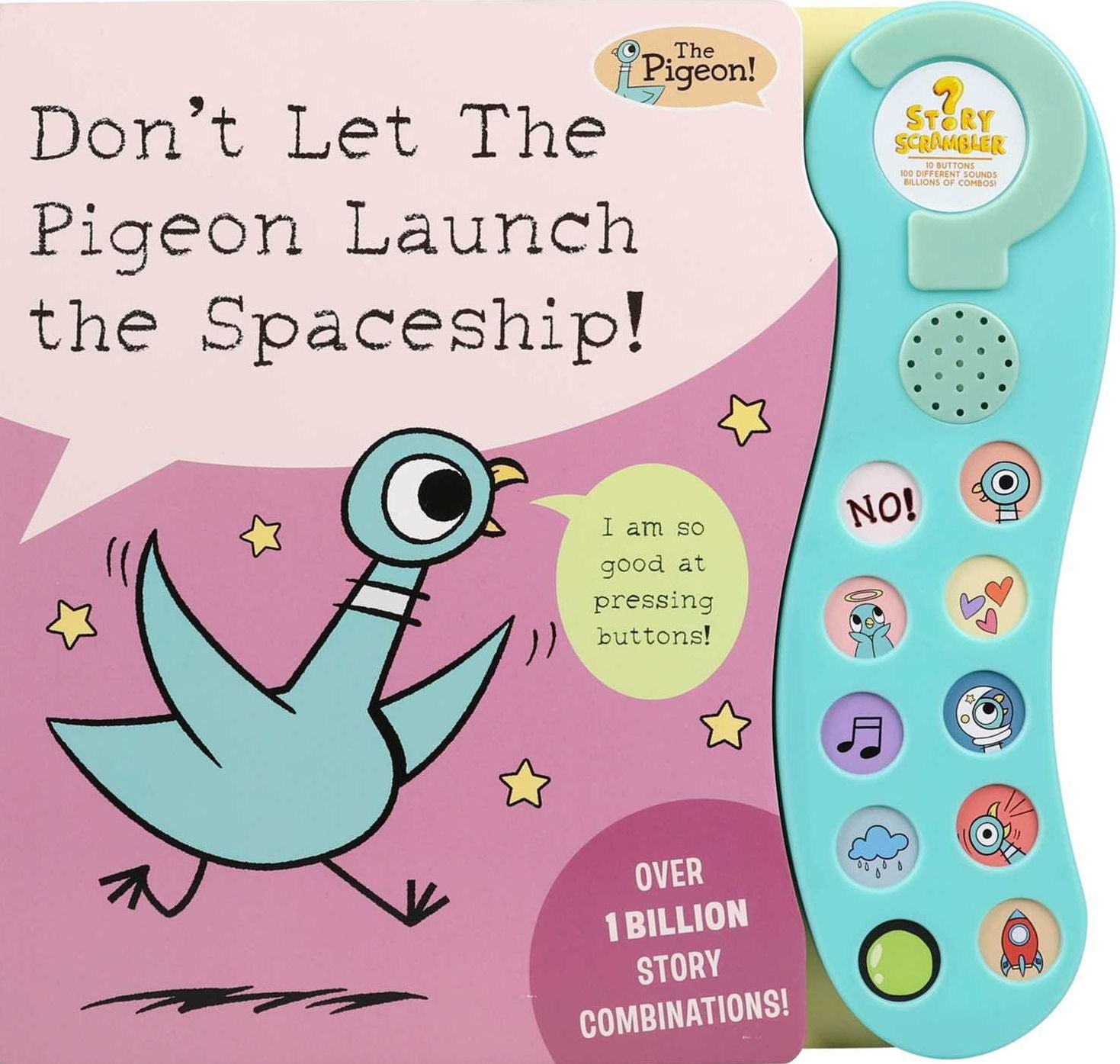 Don't Let The Pigeon Launch the Spaceship!: A Sound Book
