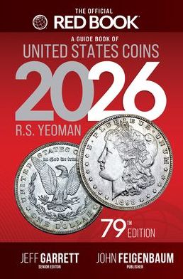 The Official Red Book®: A Guide Book of United States Coins, 2026