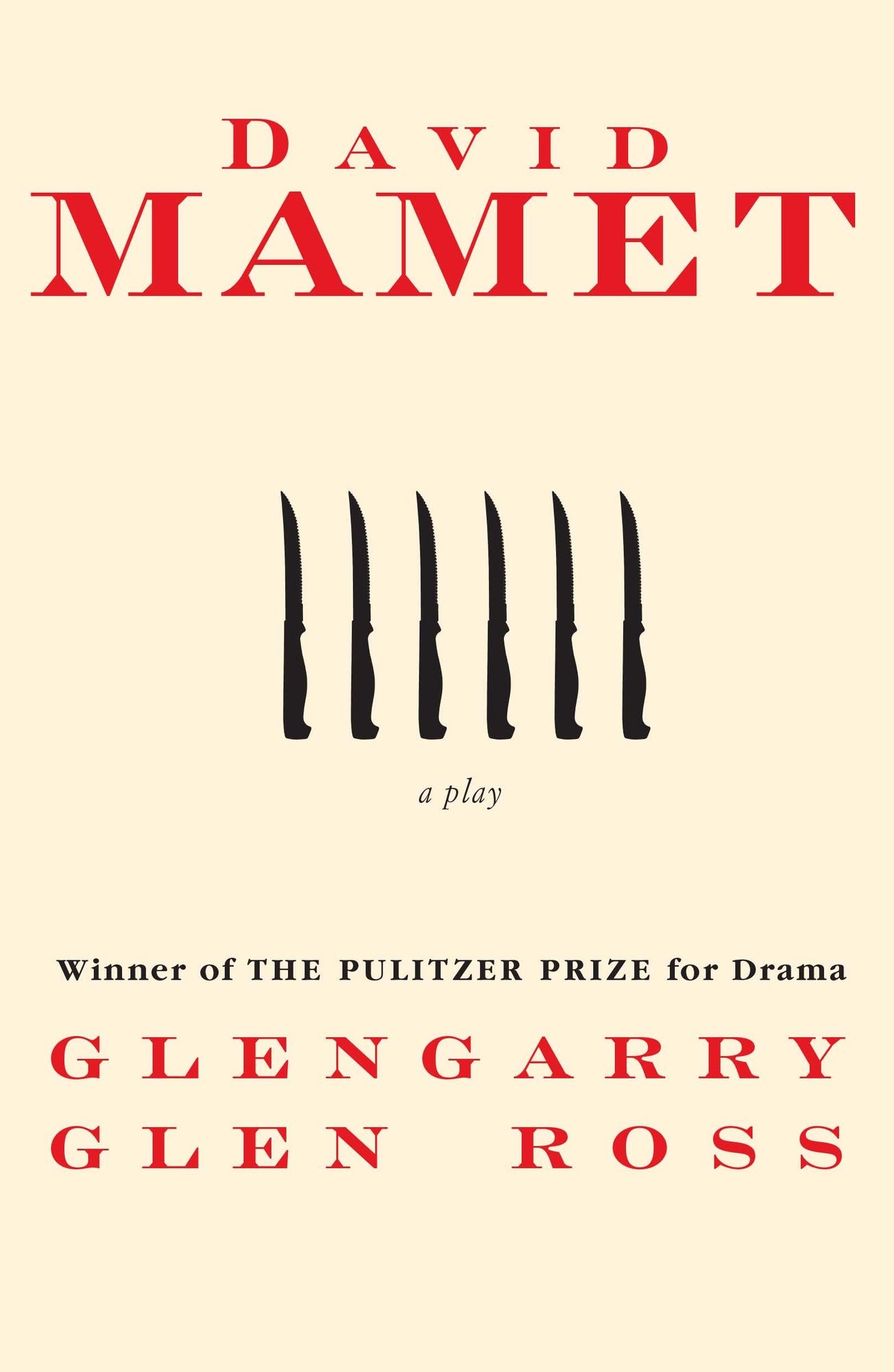 Glengarry Glen Ross (Pulitzer Prize Winner)