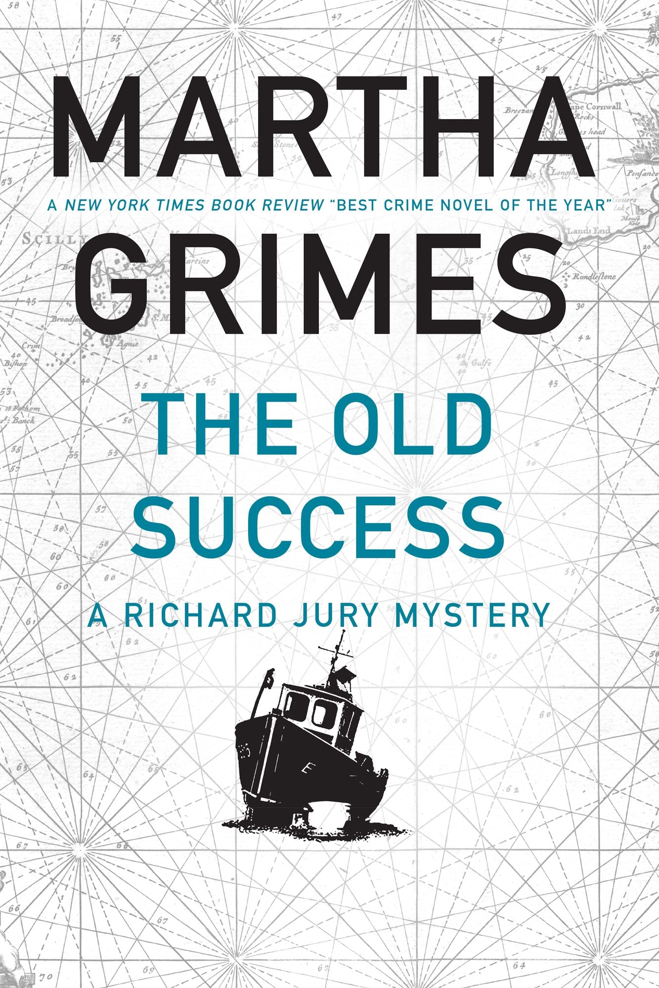 The Old Success (Richard Jury Series #25)