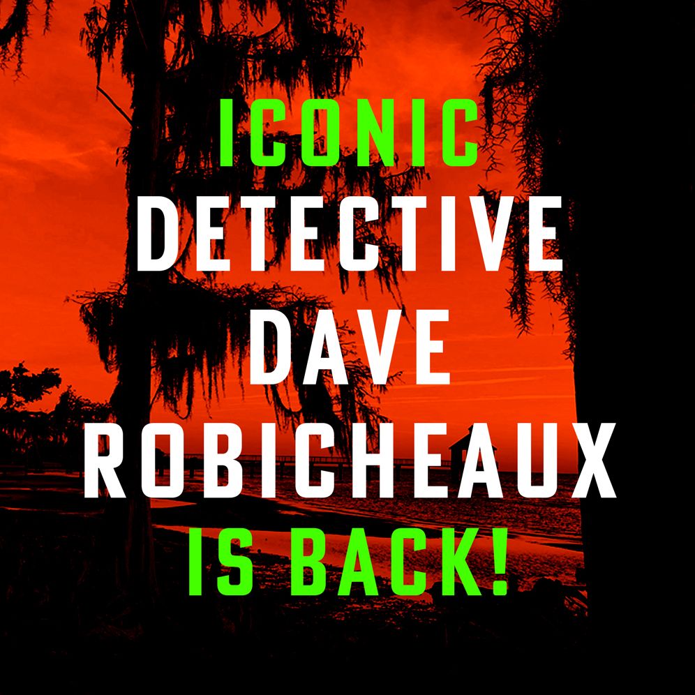 The Hadacol Boogie: A Dave Robicheaux Novel