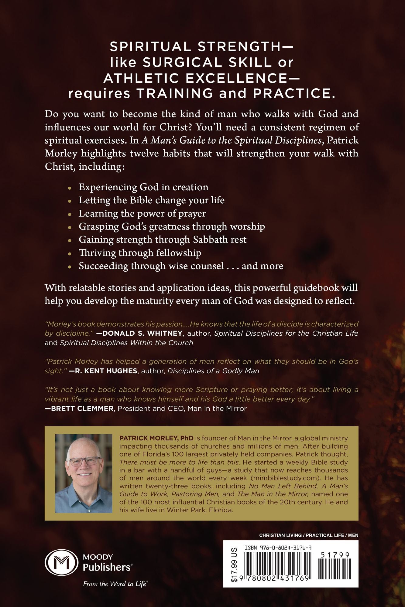 A Man's Guide to the Spiritual Disciplines: 12 Habits to Strengthen Your Walk with Christ