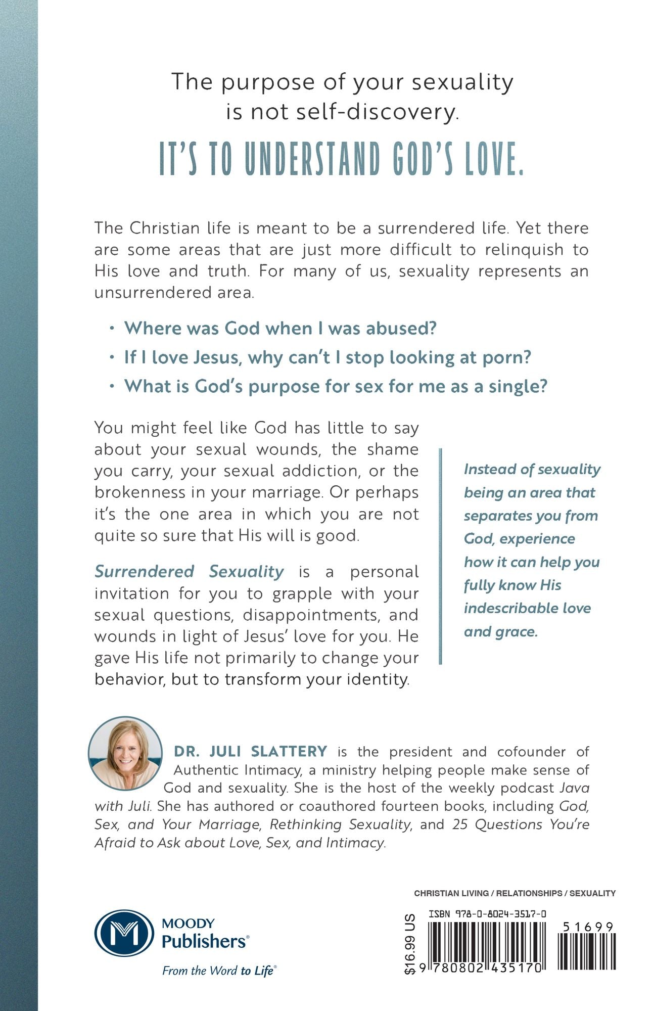 Surrendered Sexuality: How Knowing Jesus Changes... Everything