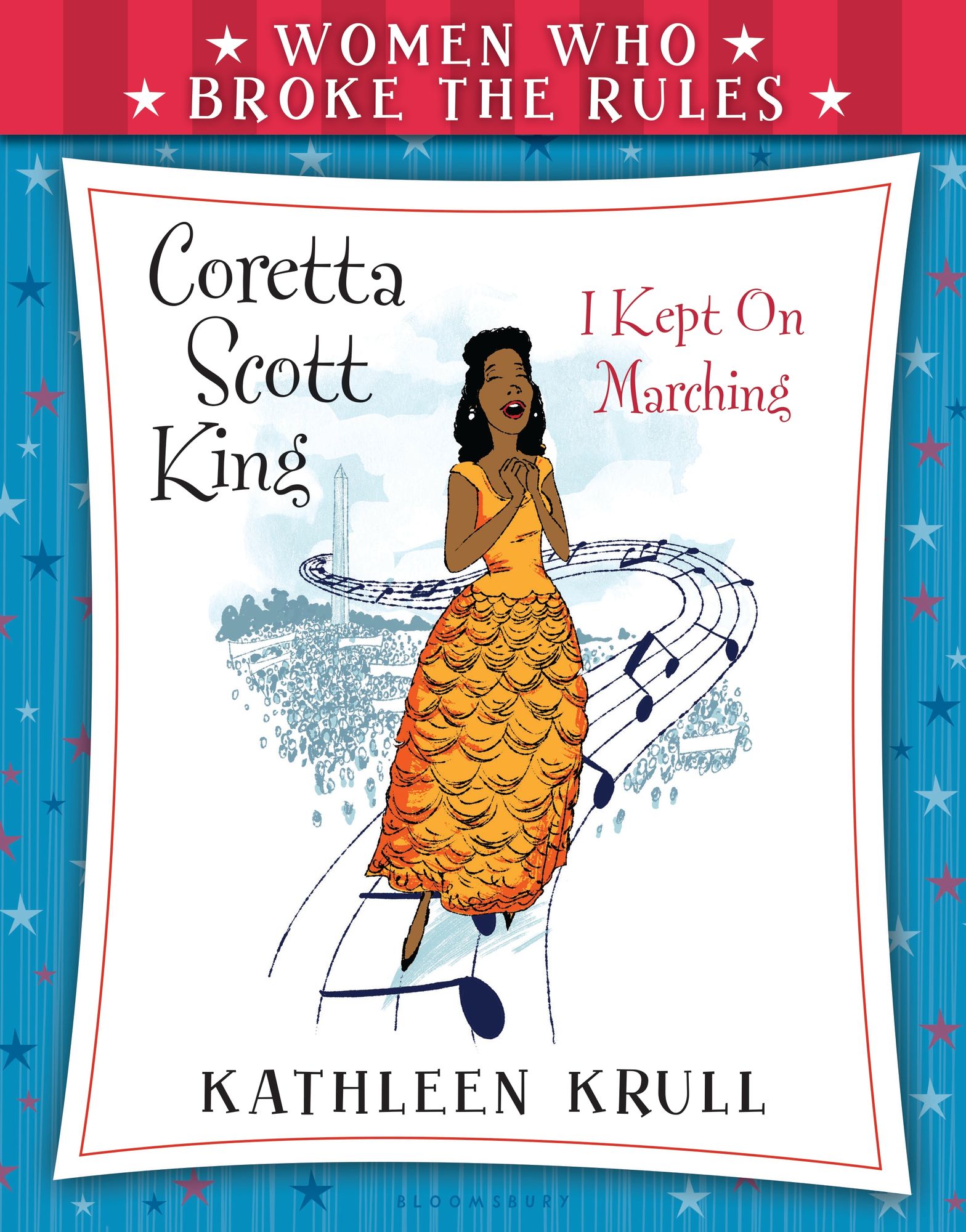Coretta Scott King (Women Who Broke the Rules Series)