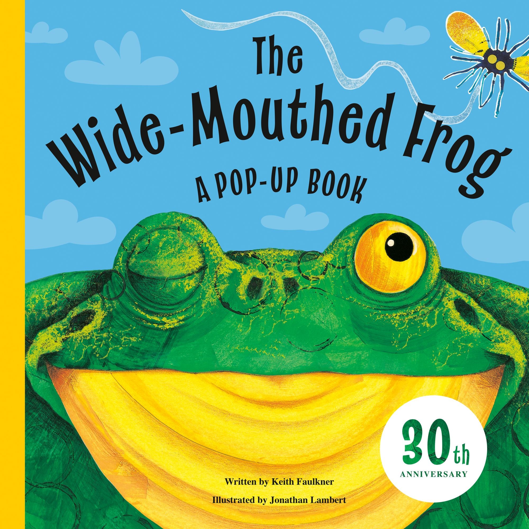 The Wide-Mouthed Frog: A POP-UP BOOK