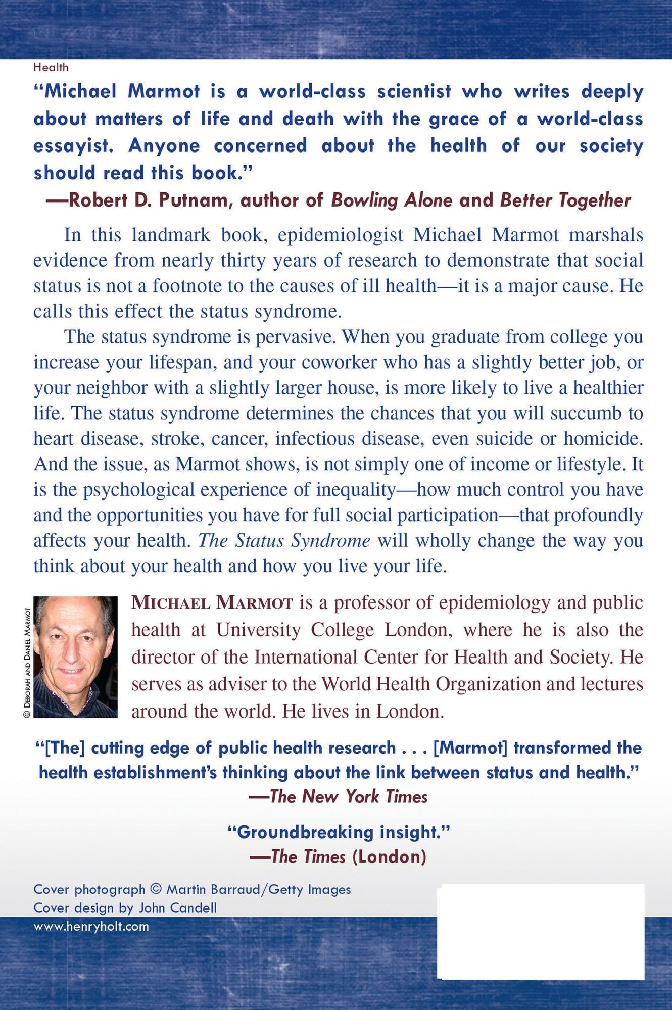 The Status Syndrome: How Social Standing Affects Our Health and Longevity