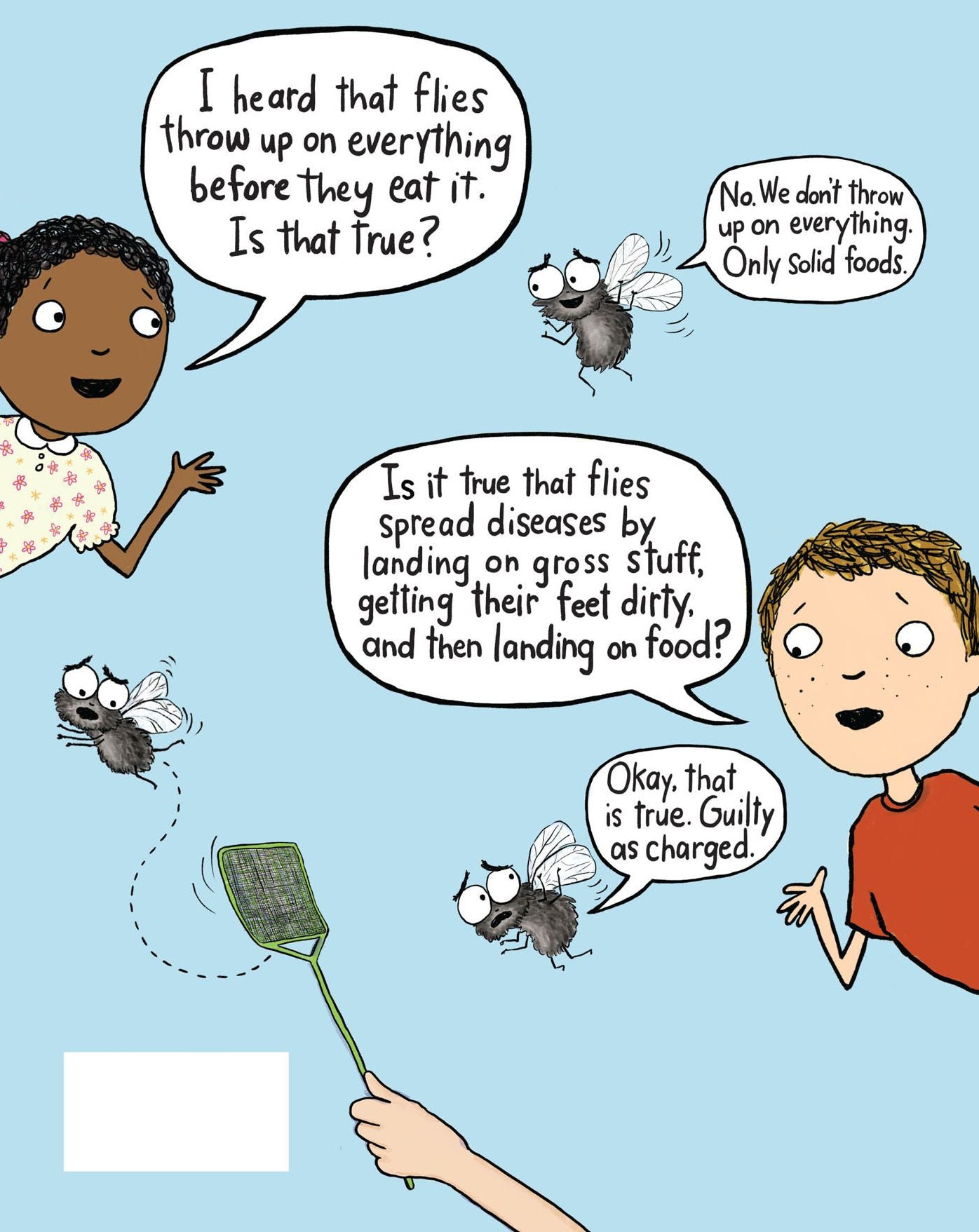 I, Fly: The Buzz About Flies and How Awesome They Are