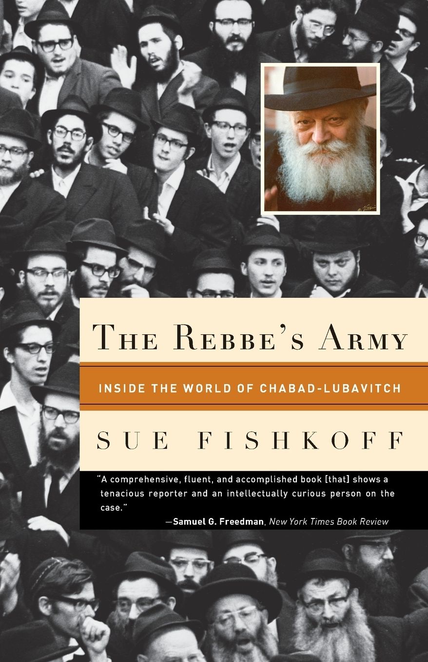 The Rebbe's Army: Inside the World of Chabad-Lubavitch