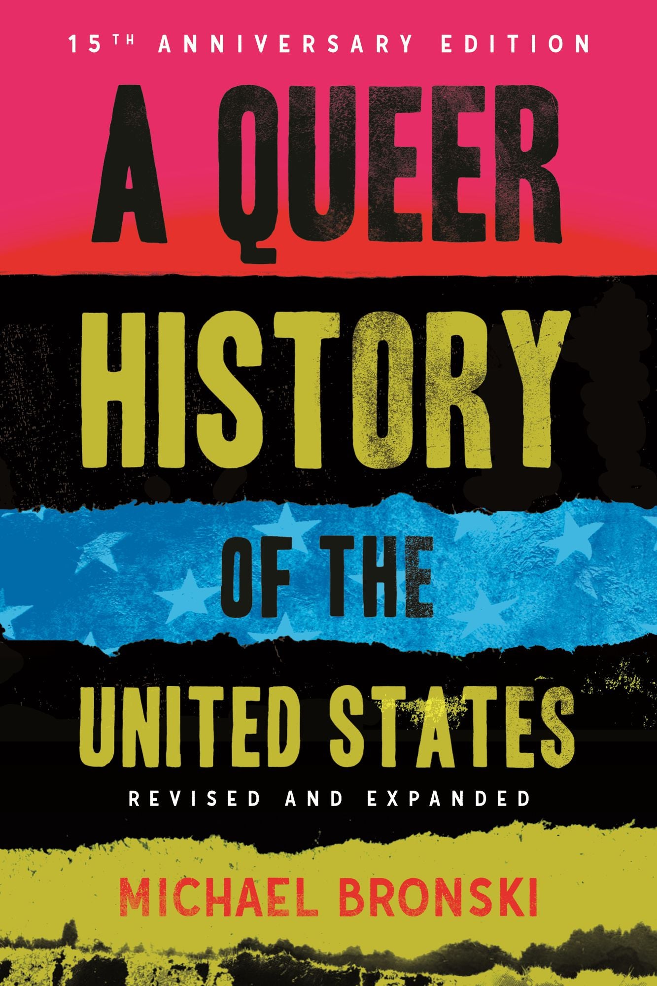 A Queer History of the United States: Revised And Expanded