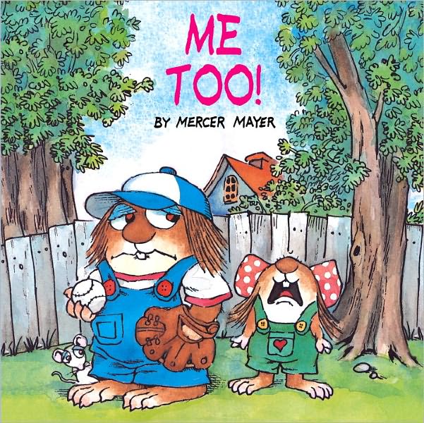 Me Too! (Turtleback School & Library Binding Edition)