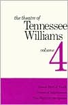 The Theatre of Tennessee Williams Volume IV: Sweet Bird of Youth, Period of Adjustment, Night of the Iguana
