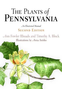 The Plants of Pennsylvania: An Illustrated Manual