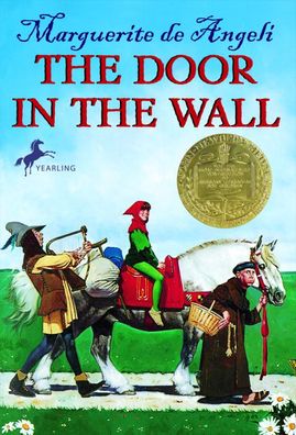 The Door in the Wall (Newbery Medal Winner)