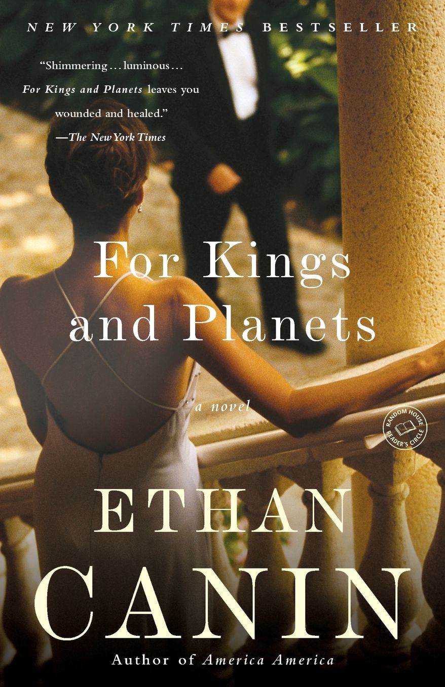 For Kings and Planets: A Novel
